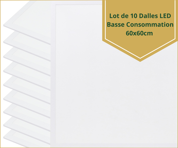 Pack 10 Dalles LED 60x60 Encastrées Effisolis, 3600 Lumens, 30W, UGR inférieur à 19